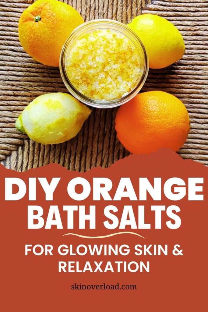 DIY Orange Bath Salts for Glowing Skin & Relaxation